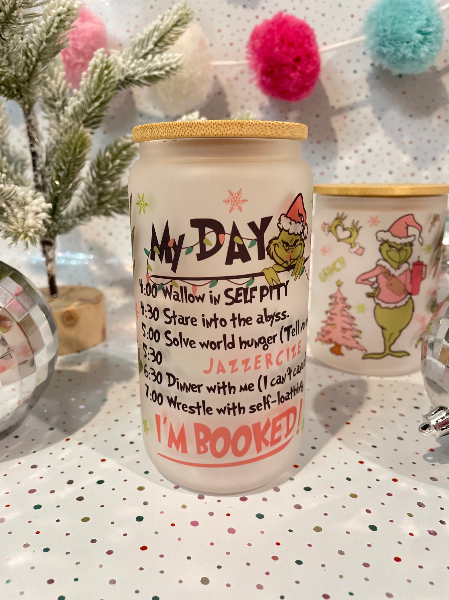 Tumbler Libbey Cup- Pinkmas Schedule -I'm Booked this Holiday