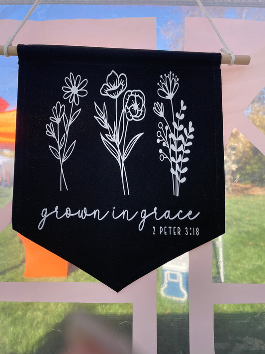 Inspirational Hanging Flag - GROWING IN GRACE